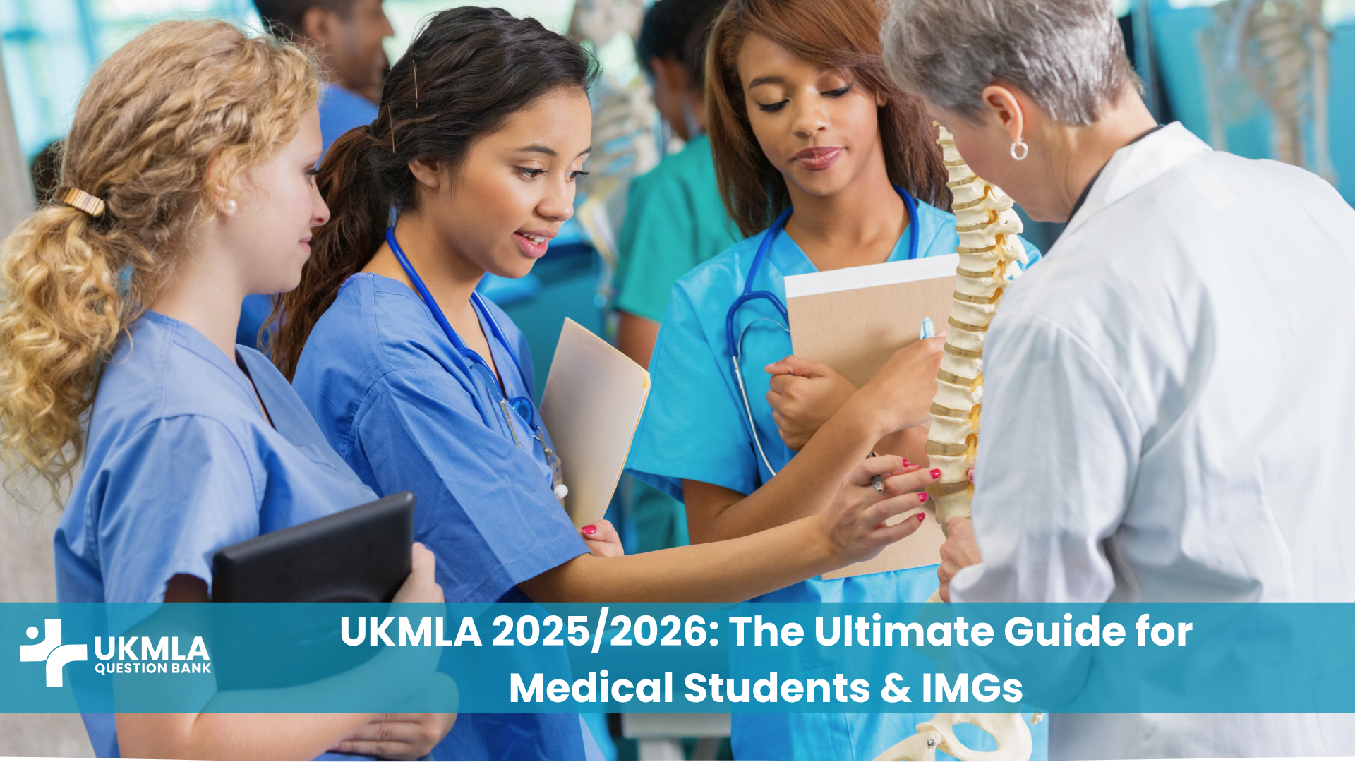 Blog 13 mastering UKMLA