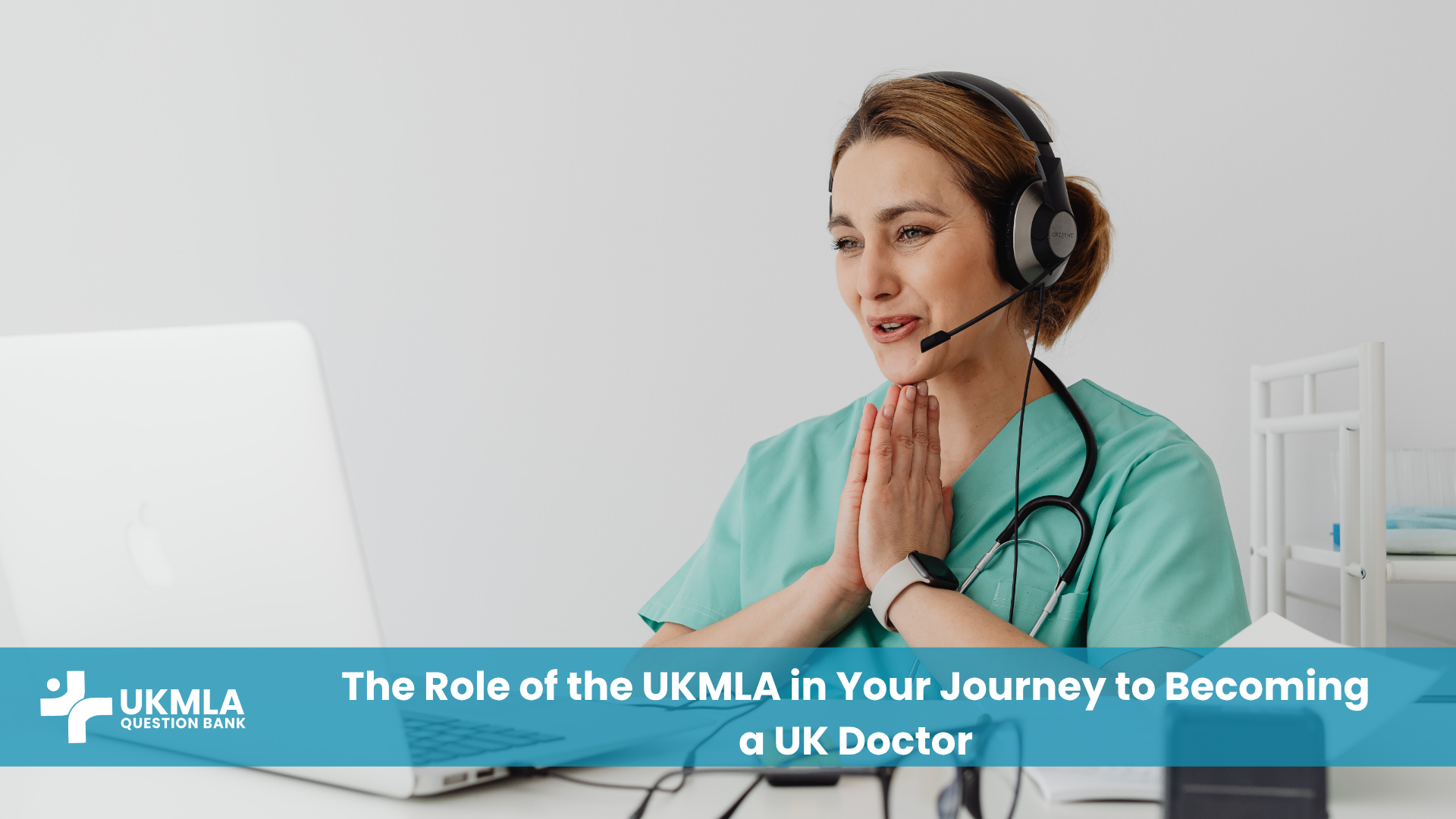 Blog 20 UKMLA for IMGs