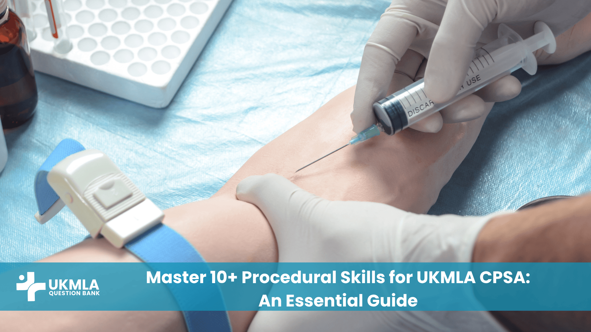 A medical student practicing procedural skills for UKMLA CPSA on a simulation manikin under supervision.
