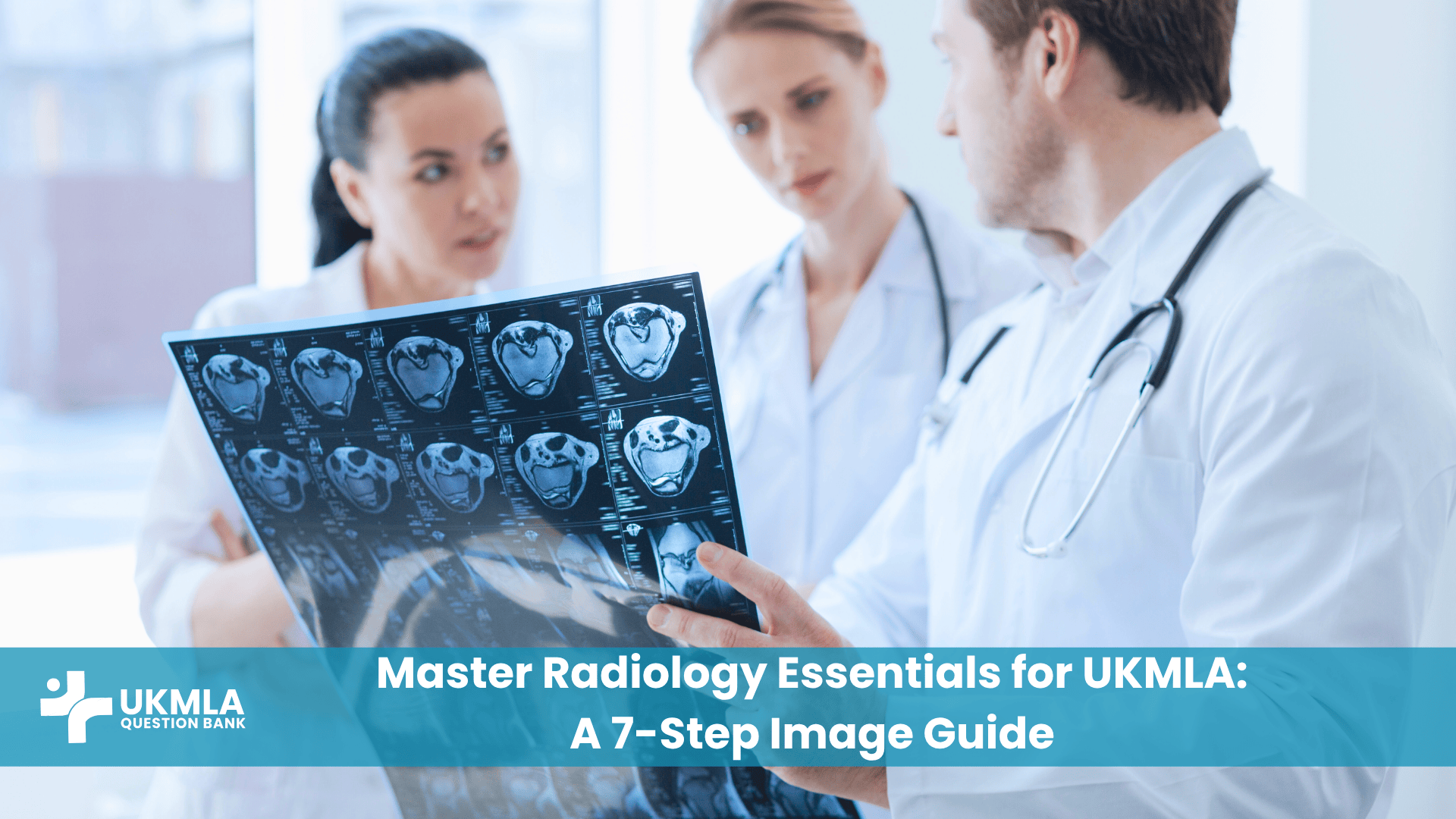 Medical professional reviewing an X-ray, demonstrating radiology essentials for ukmla.