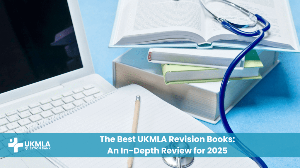 A stack of the best UKMLA revision books on a student's desk.