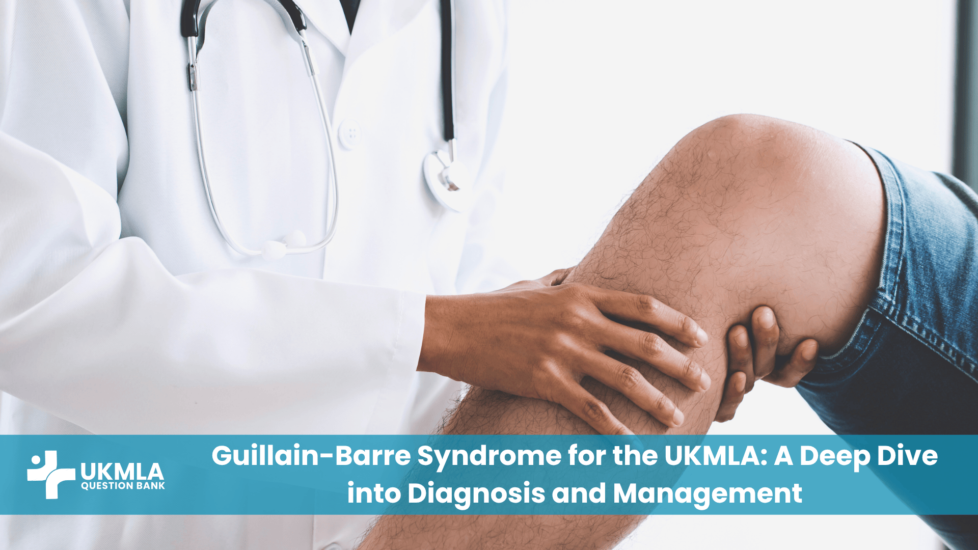 A doctor assessing a patient, relevant for Guillain Barre Syndrome UKMLA.