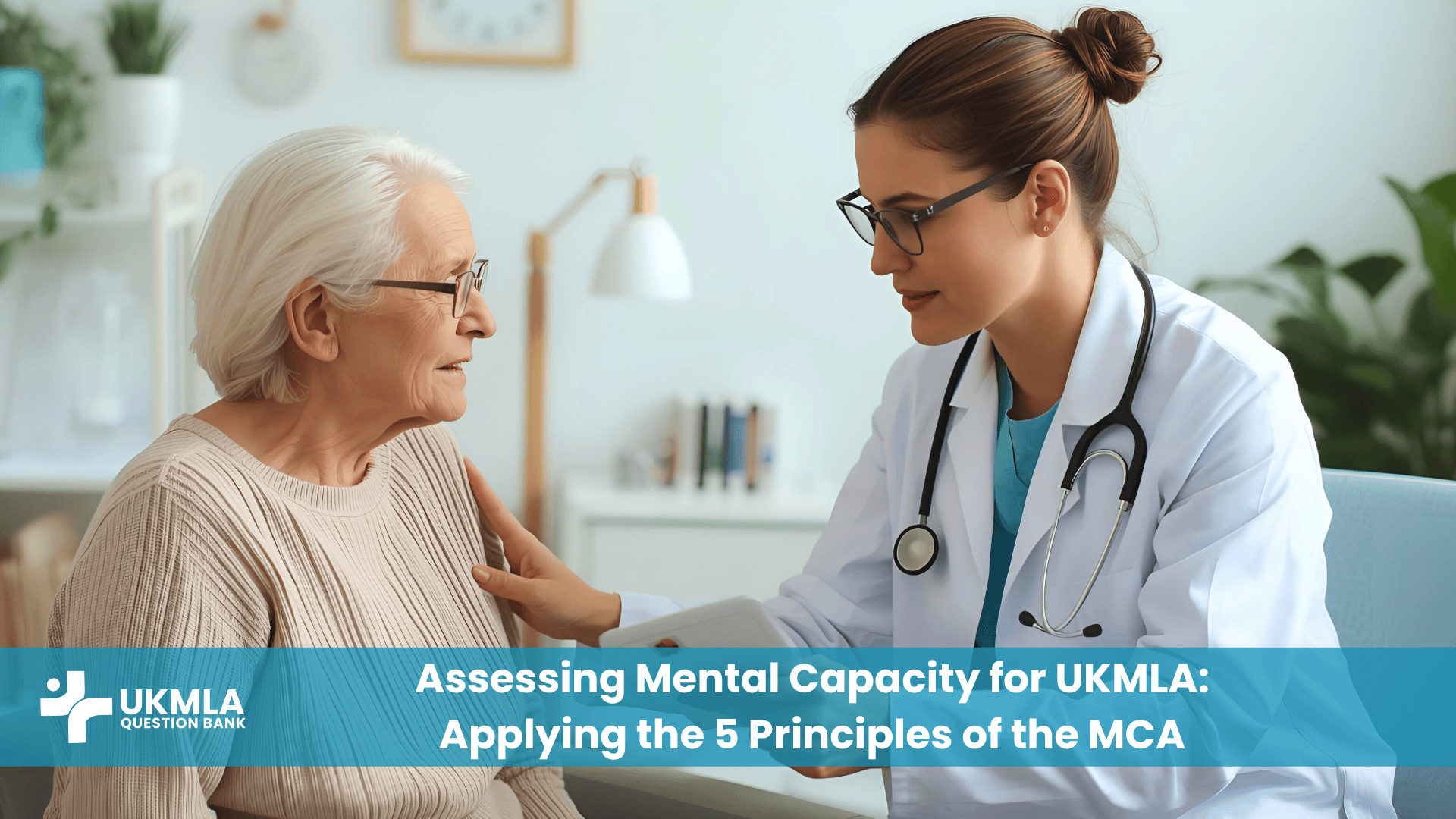 Doctor performing mental capacity assessment UKMLA discussion